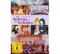 Die Weltreise der Verliebten