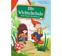 Die Wichtelschule: Erste Stunde: Wichtelkunde