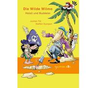 Die Wilde Wilma - Halali und Buddelei: 4