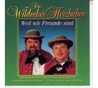 Die Wildecker Herzbuben Weil Wir Freunde Sin (CD)