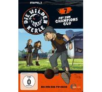 Die wilden Kerle - Staffel 2/Folge 7: Auf zum Champions Cup
