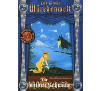 Die wilden Schwäne - Die große Märchenwelt