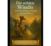 Die wilden Windis Auf Geisterwanderung zu Nittenau