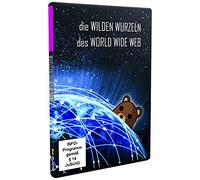 Die wilden Wurzeln des World Wide Web