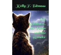 Die Wildkatze, der Fuchs und das Wunder