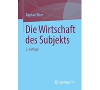 Die Wirtschaft des Subjekts