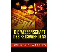 Die Wissenschaft des Reichwerdens