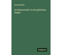 Die Wissenschaft von den göttlichen Dingen