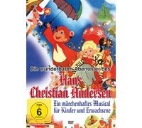Die wunderbaren Abenteuer des Hans Christian Andersen