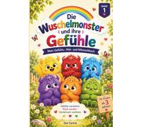 Die Wuschelmonster und ihre Gefühle - Band 1: Das Gefühls- und Mitmachbuch: Ein wundervolles Buch über Gefühle, Tipps & Tricks für den Umgang mit ... Mitmachseiten perfekt für Kinder ab 3 Jahre