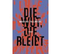 Die Wut, die bleibt