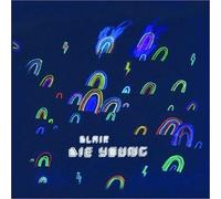 Die Young by Blair (2010-01-26)