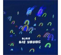 Die Young by Blair (2010-01-26)