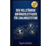 Die Zahlungsbranche: Der umfassende Einsteigerleitfaden zu Zahlungssystemen
