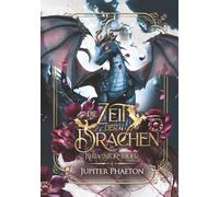 Die Zeit der Drachen