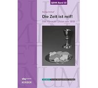 Die Zeit ist reif!: Die Hanauer Union von 1818: 32