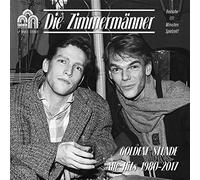 Die Zimmermanner - Golden Hour (All The Hits 1980-2017)
