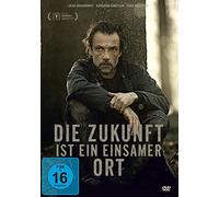 Die Zukunft ist ein einsamer Ort