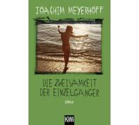 Die Zweisamkeit der Einzelgänger: Alle Toten fliegen hoch. Teil 4