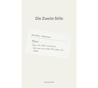Die Zweite Stille: Notizen aus Freistadt