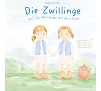 Die Zwillinge und das Abenteuer mit dem Kaka: Lustiges Kinderbuch von 2-4 Jahren zum Toilettentraining und Windelabgewöhnen