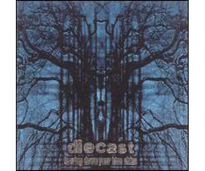 Diecast - Tearing Down Your Blue Skies