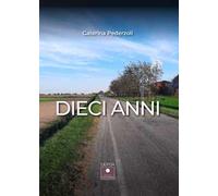 Dieci anni