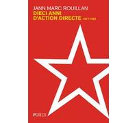 Dieci anni d'Action Directe. 1977-1987