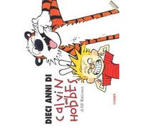 Dieci anni di Calvin and Hobbes