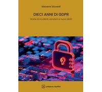 Dieci anni di GDPR