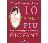 Dieci anni più giovane