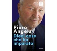 Dieci cose che ho imparato