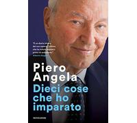 Dieci cose che ho imparato