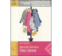 Dieci donne. Audiolibro. CD Audio formato MP3