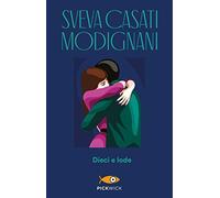 Dieci e lode