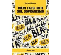 Dieci falsi miti sul sovranismo