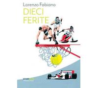 Dieci ferite