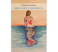 Dieci gocce di fiducia
