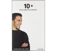 Dieci +. Il mio mondo in un numero