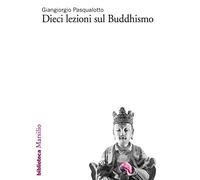 Dieci lezioni sul buddhismo