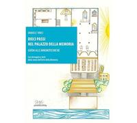 Libri Daniele Vinci - Dieci Passi Nel Palazzo Della Memoria