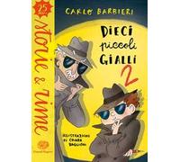 Dieci piccoli gialli 2. Ediz. a colori