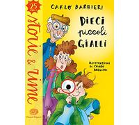 Dieci piccoli gialli. Ediz. a colori