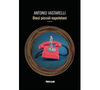 Dieci piccoli napoletani