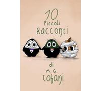 Dieci Piccoli Racconti