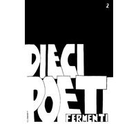 Dieci Poeti. 2. Volume Antologico - [Fermenti]