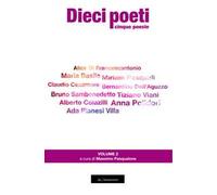 Dieci poeti. Cinque poesie. Ediz. integrale. Vol. 2