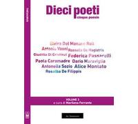 Dieci poeti. Cinque poesie. Ediz. integrale. Vol. 3