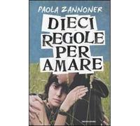 Dieci regole per amare