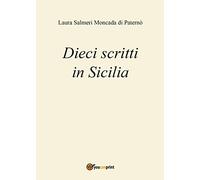 Dieci scritti in Sicilia